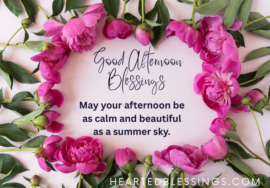 Good Afternoon Blessings with pink peonies and inspirational quote