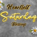 Beautiful sunrise with flowers and coffee cup featuring uplifting Good Morning Saturday Blessings message for a joyful and peaceful weekend.