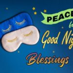 Peaceful Good Night Blessings image with inspiring quote for relaxation and restful sleep.