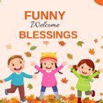 "Funny welcome blessings autumn themed card with happy children playing in falling leaves"